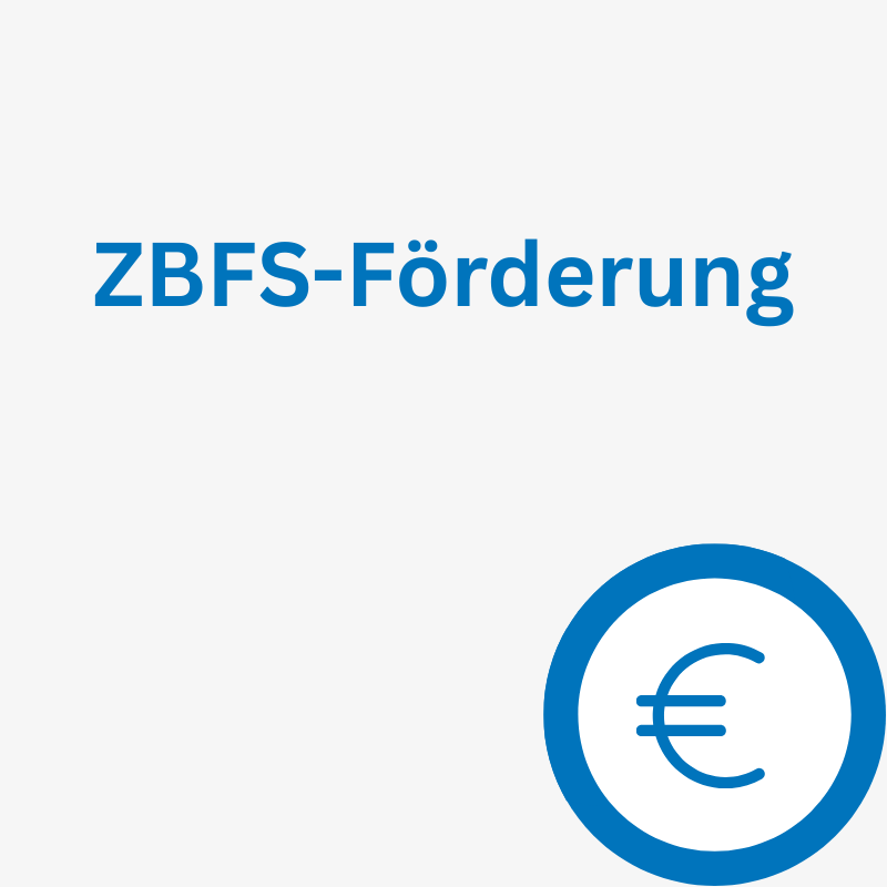 ZBFS-Förderung